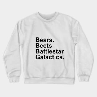 The Office - Bears, Beats, Battlestar Galactica Crewneck Sweatshirt